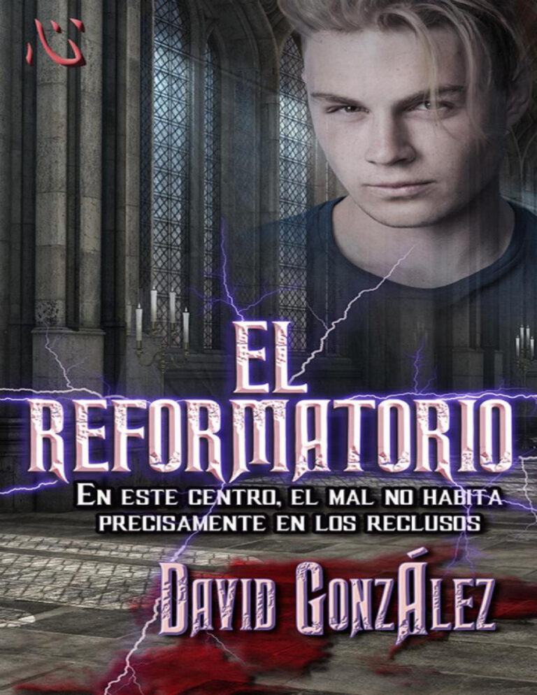 El Reformatorio Spanish Edition David Gonzalez Kitap Kapağı