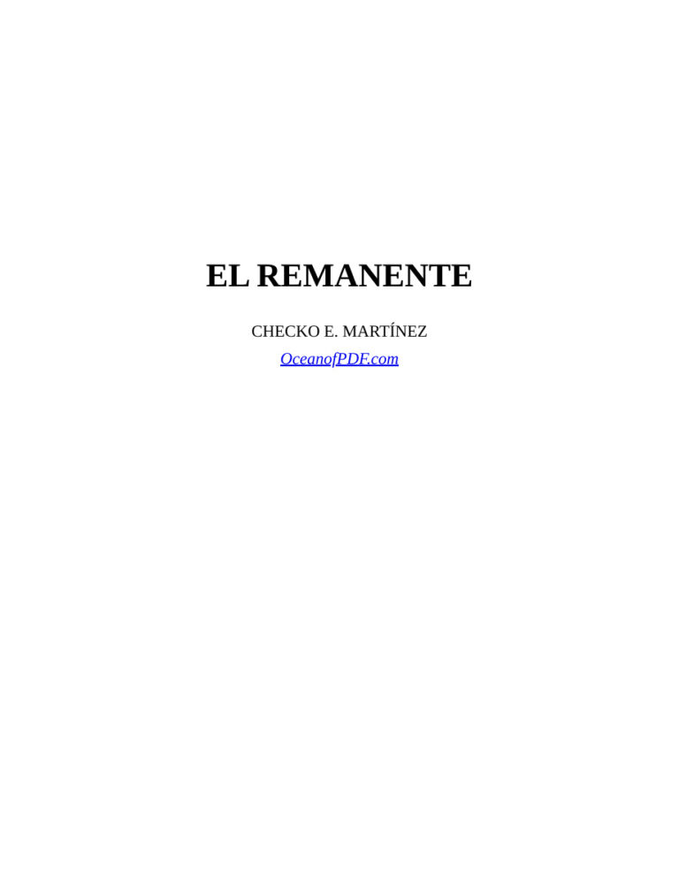 El Remanente Spanish Edition Checko E Martinez Kitap Kapağı