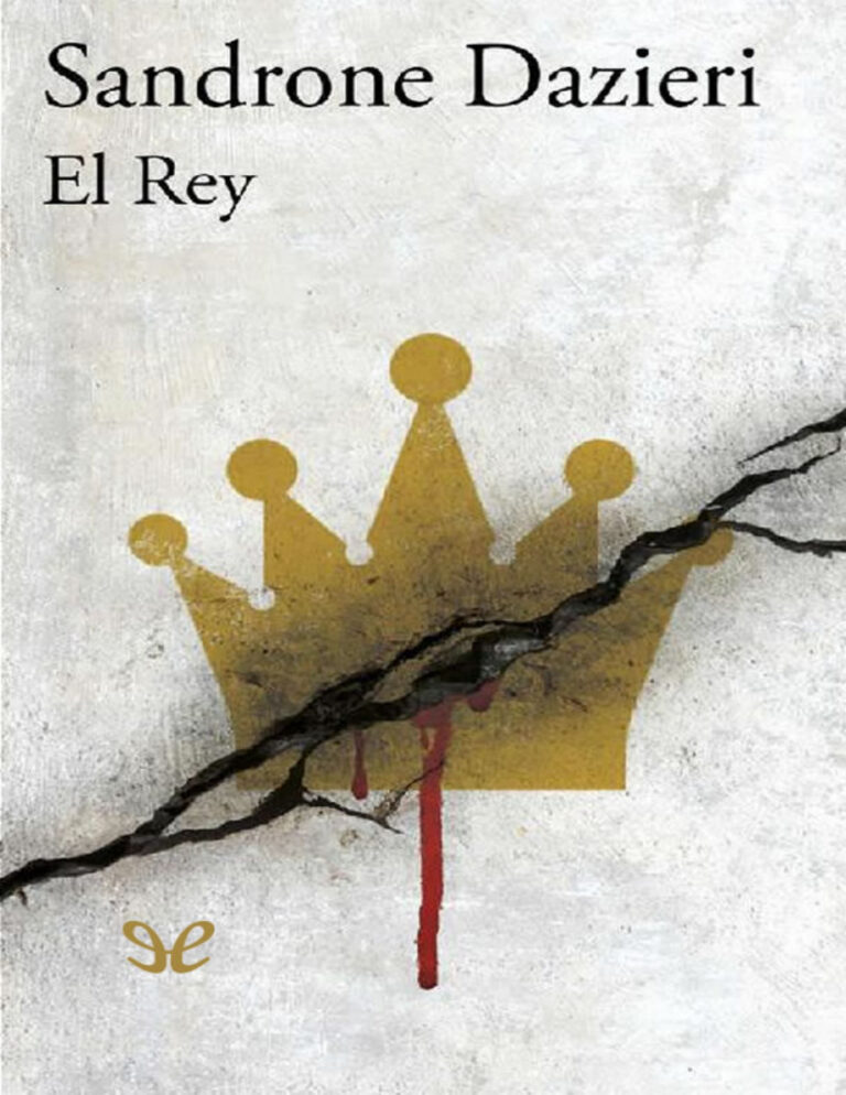 El Rey Spanish Edition Sandrone Dazieri Kitap Kapağı