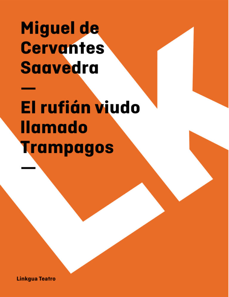 El Rufian Viudo Llamado Trampagos Spanish Edition Miguel de Cervantes Saavedra Kitap Kapağı