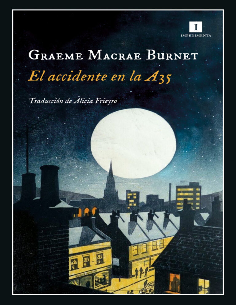 El accidente en la a35 Spanish Edition Graeme Macrae Burnet Kitap Kapağı