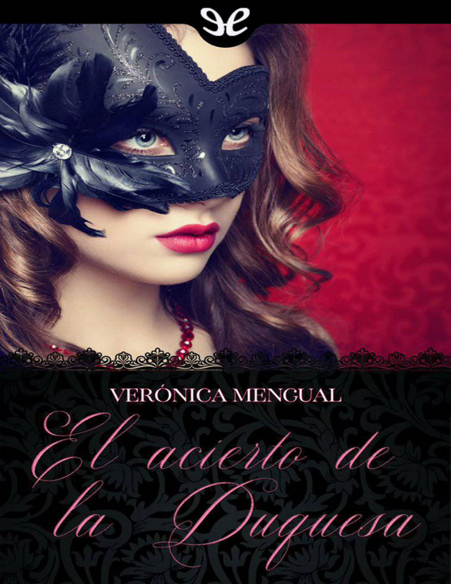 El acierto de la duquesa PDF Download