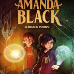 El amuleto perdido Spanish Edition Juan Gomez Jurado Kitap Kapağı