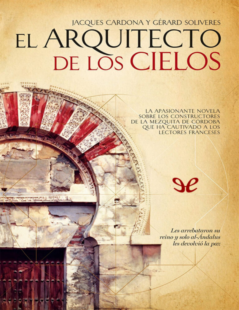 El arquitecto de los cielos Spanish Edition Jacques Cardona n Gerard Soliveres Kitap Kapağı