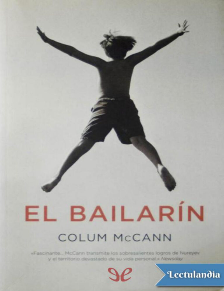 El bailarin Spanish Edition Colum McCann Kitap Kapağı