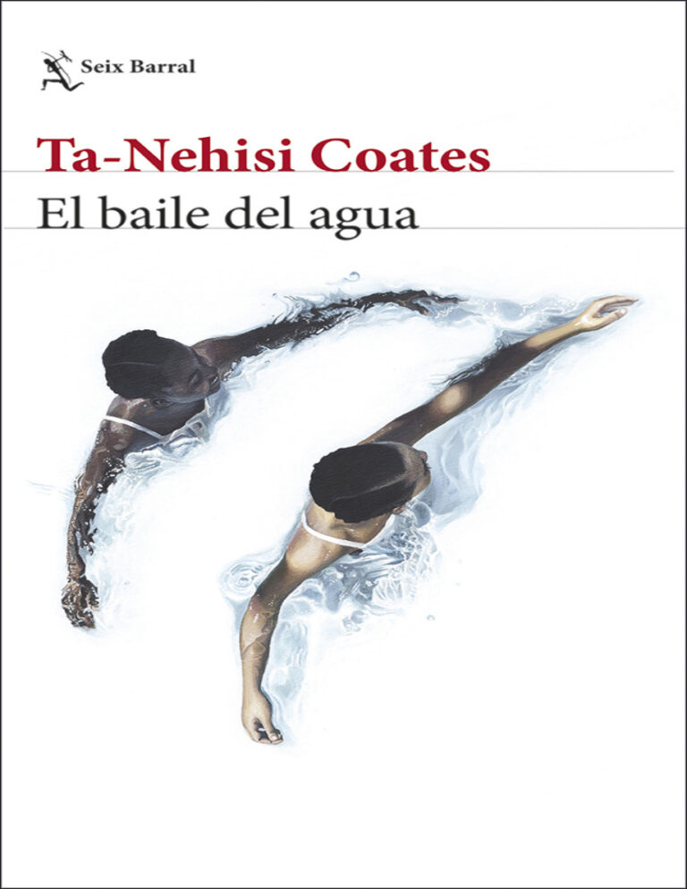El baile del agua Spanish Edition Ta Nehisi Coates Kitap Kapağı