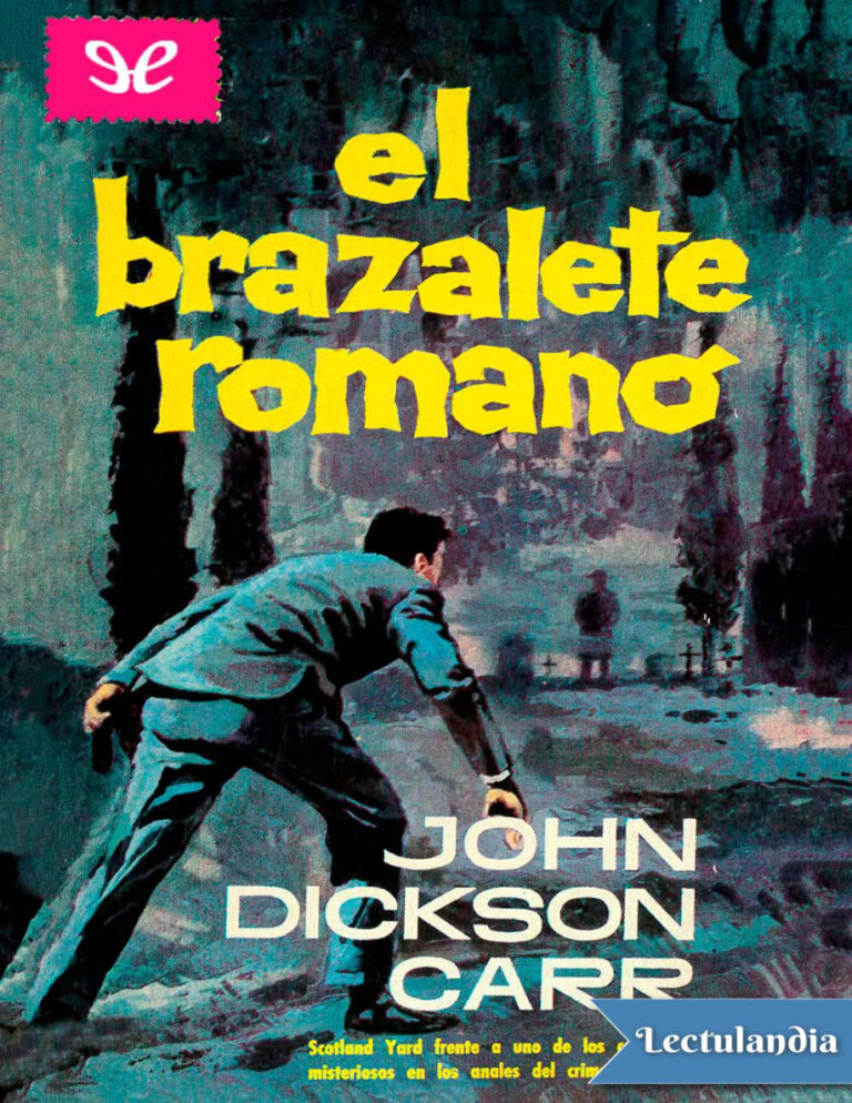 El brazalete romano Spanish Edition John Dickson Carr Kitap Kapağı