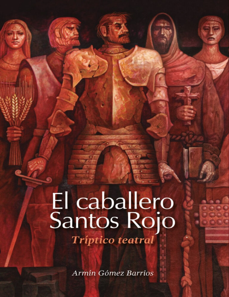 El caballero Santos Rojo Spanish Edition Armin Gomez Barrios Kitap Kapağı