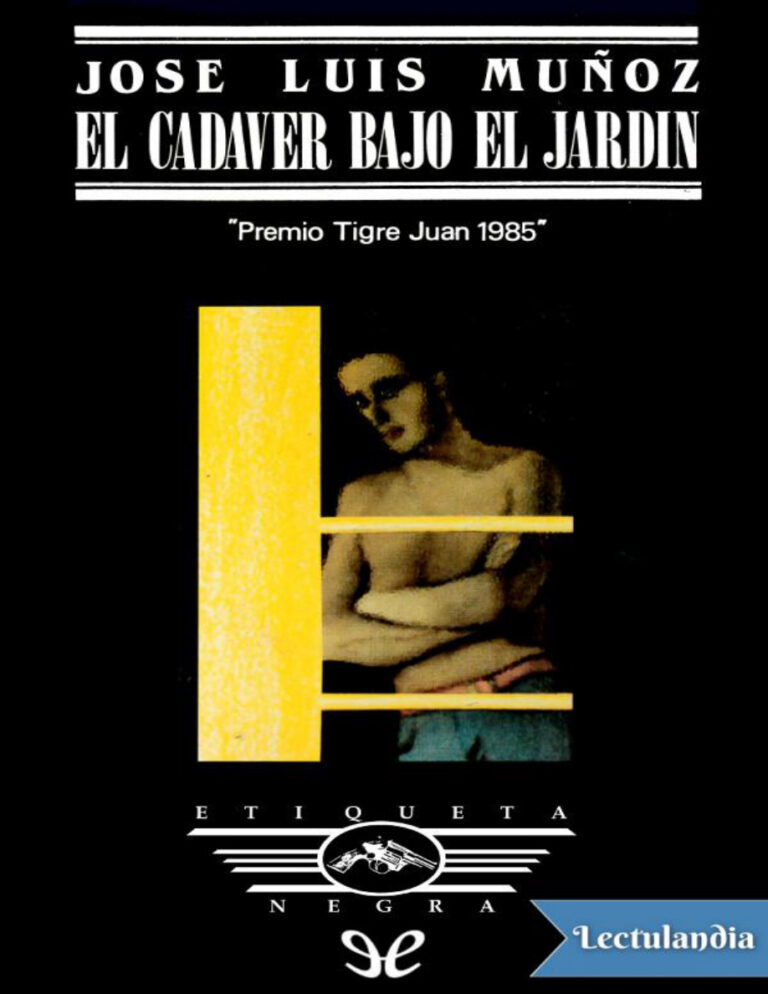 El cadaver bajo el jardin Spanish Edition Jose Luis Munoz Kitap Kapağı