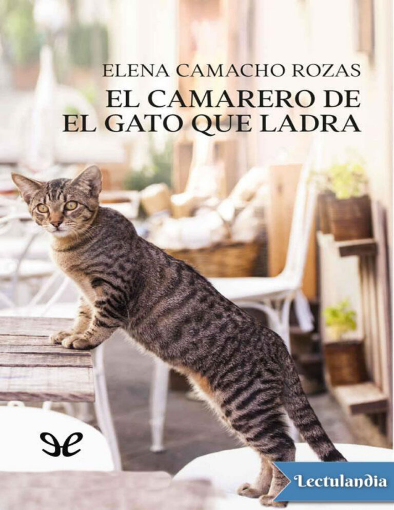 El camarero de El gato que ladra Spanish Edition Elena Camacho Rozas Kitap Kapağı