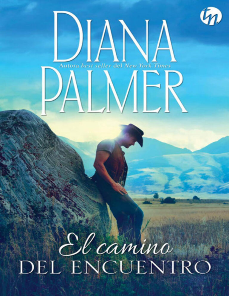 El camino del encuentro Spanish Edition Diana Palmer Kitap Kapağı
