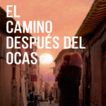 El camino despues del ocaso Spanish Edition Alexander Cardona Kitap Kapağı