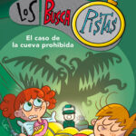 El caso de la cueva prohibida Spanish Edition Teresa Blanch Kitap Kapağı