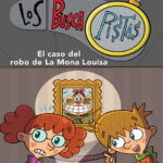 El caso del robo de La Mona Louisa Spanish Edition Teresa Blanch Kitap Kapağı