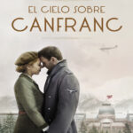 El cielo sobre Canfranc Spanish Edition Rosario Raro Kitap Kapağı