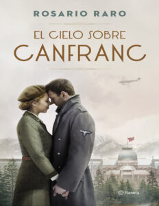 El cielo sobre Canfranc Spanish Edition Rosario Raro Kitap Kapağı