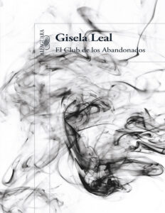 El club de los abandonados Spanish Edition Gisela Leal Kitap Kapağı
