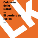 El cordero de Isaias Spanish Edition Pedro Calderon de la Barca Kitap Kapağı