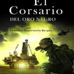 El corsario del oro negro Spanish Edition Federico Supervielle Berges Kitap Kapağı
