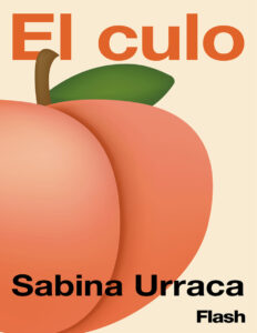 El culo Spanish Edition Sabina Urraca Kitap Kapağı