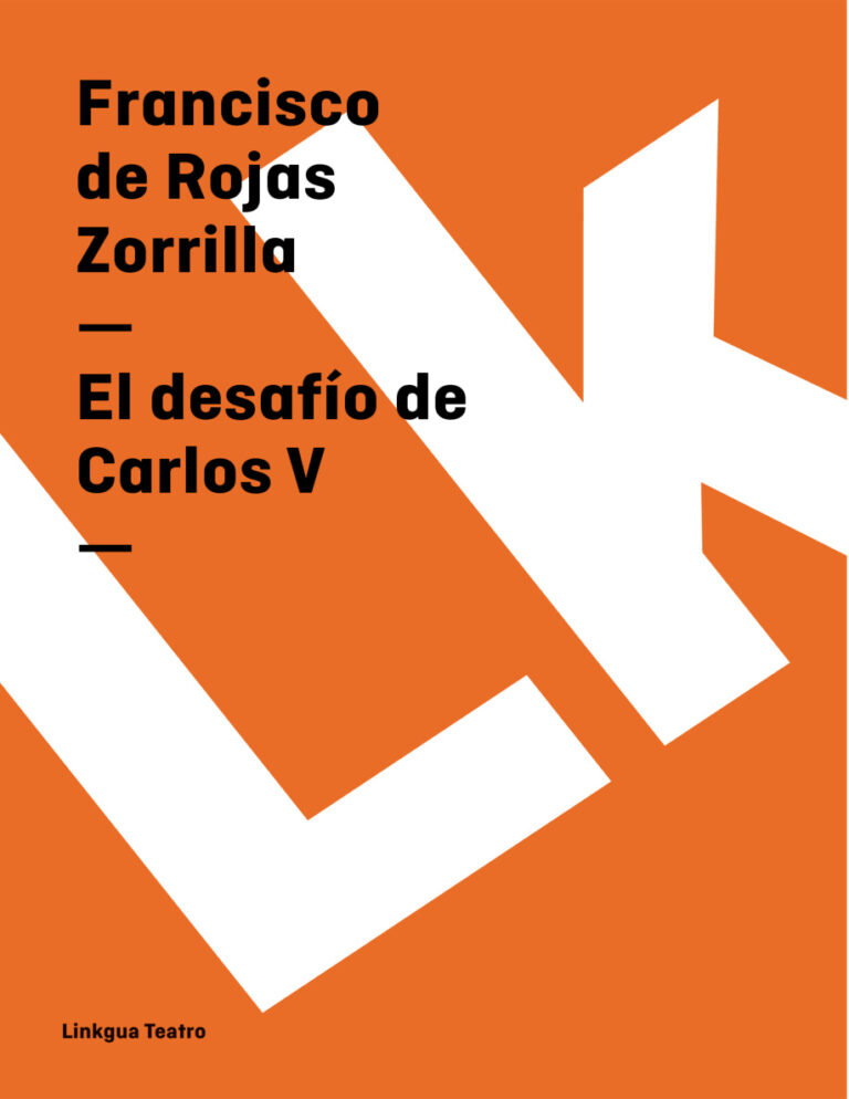 El desafio de Carlos V Spanish Edition Francisco de Rojas Zorrilla Kitap Kapağı