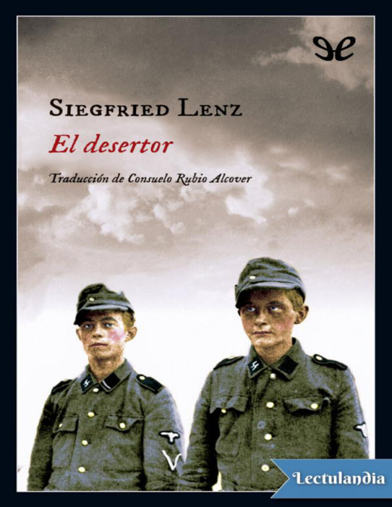 El desertor Spanish Edition Siegfried Lenz Kitap Kapağı