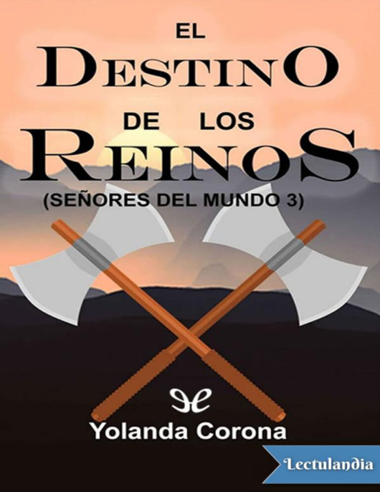 El destino de los reinos Spanish Edition Yolanda Corona Kitap Kapağı