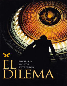 El dilema Spanish Edition Richard North Patterson Kitap Kapağı