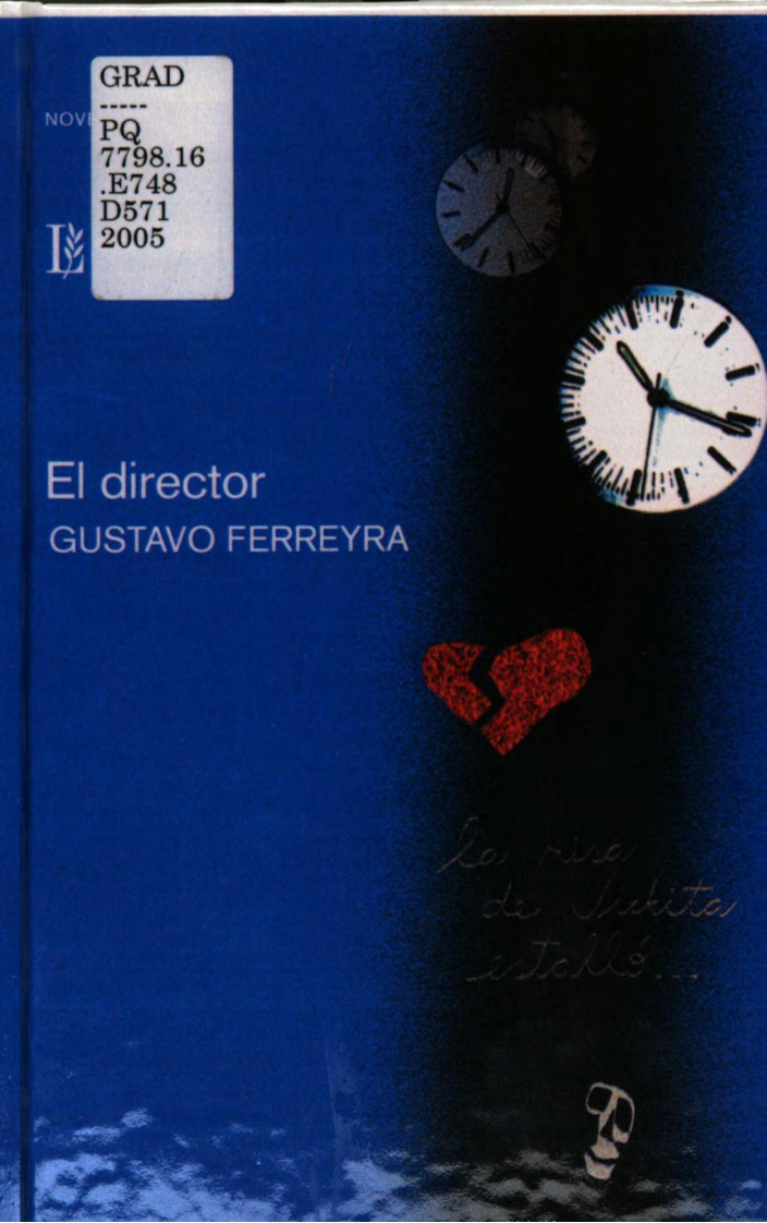 El director Spanish Edition Gustavo Alejandro Ferreyra Kitap Kapağı