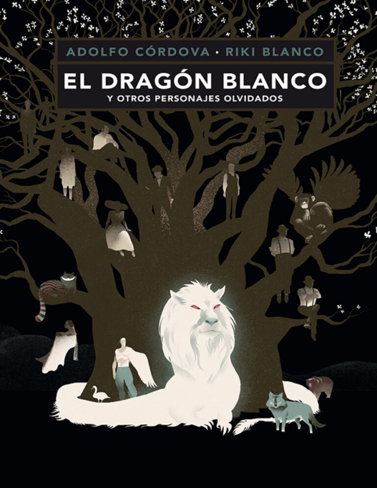 El dragon blanco y otros personajes olvidados Spanish Edition Adolfo Cordova Kitap Kapağı