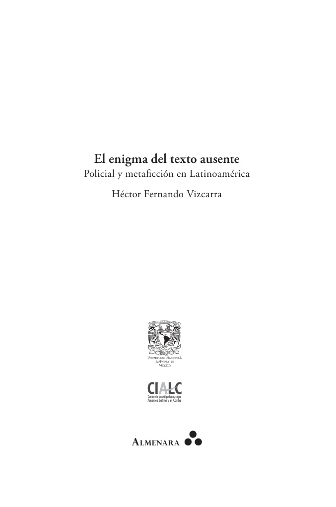 El enigma del texto ausente Spanish Edition Hector Fernando Vizcarra Kitap Kapağı