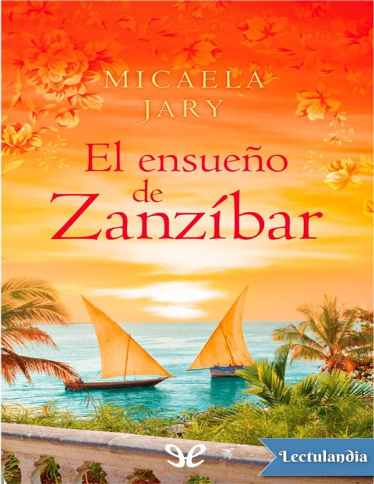 El ensueno de Zanzibar Spanish Edition Micaela Jary Kitap Kapağı
