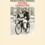 El espejo de nuestras penas Spanish Edition Pierre Lemaitre Kitap Kapağı