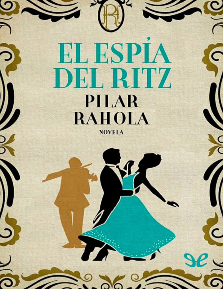 El espia del Ritz Spanish Edition Pilar Rahola Kitap Kapağı