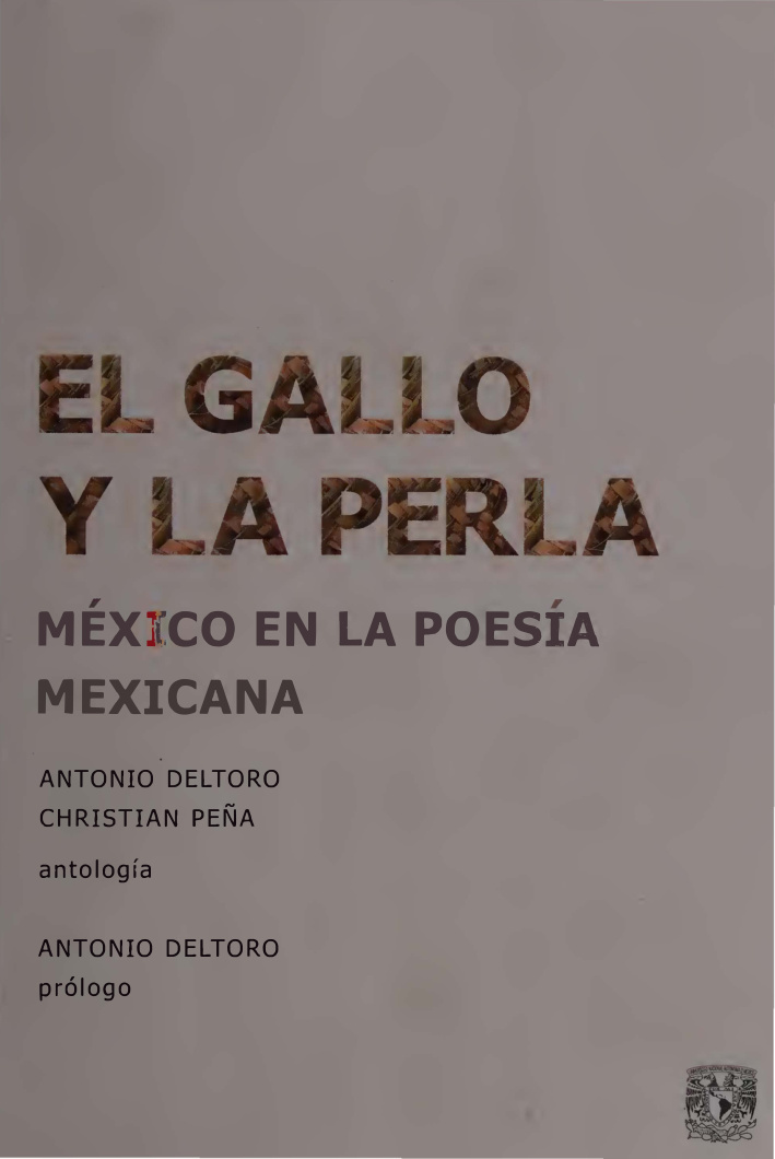 El gallo y la perla Mexico en la poesia mexicana Spanish Edition Antonio Deltoro Kitap Kapağı