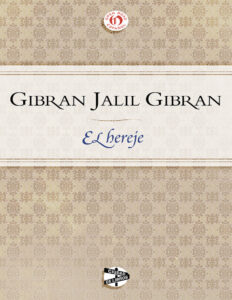 El hereje Spanish Edition Jalil Gibran Kitap Kapağı