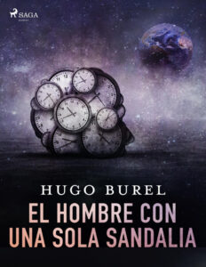 El hombre con una sola sandalia Spanish Edition Hugo Burel Kitap Kapağı