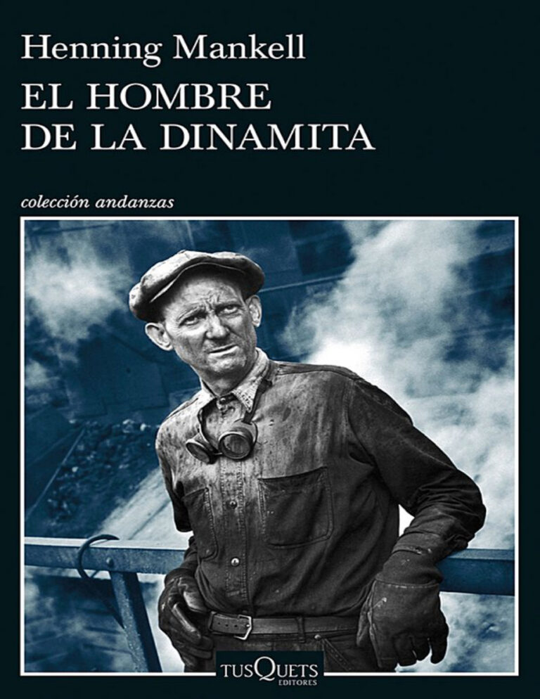 El hombre de la dinamita Spanish Edition Mankell Henning Kitap Kapağı