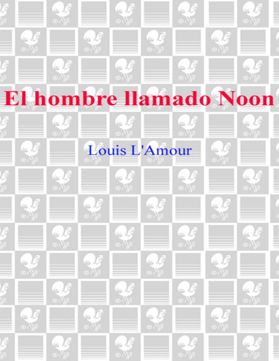 El hombre llamado Noon PDF Download