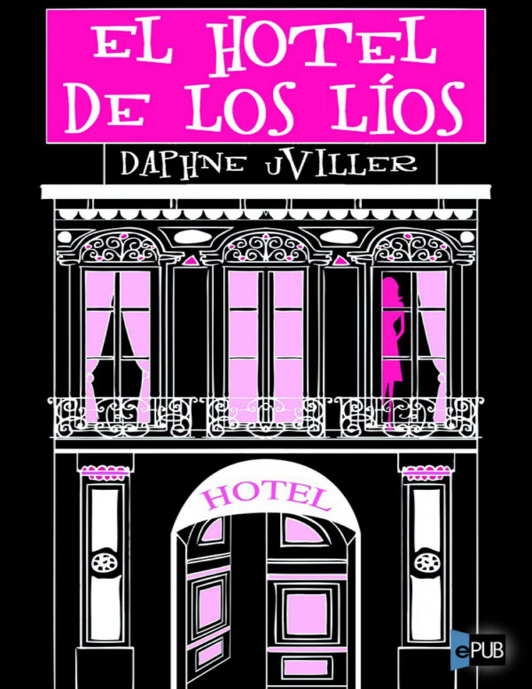 El hotel de los lios Spanish Edition Uviller Daphne Kitap Kapağı