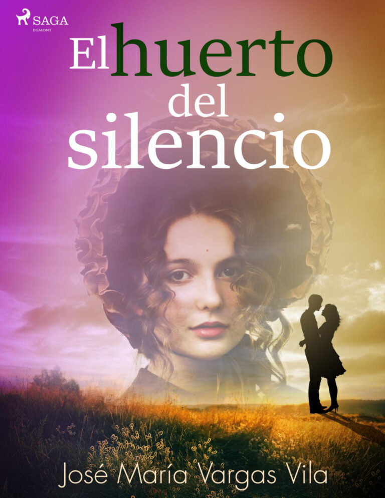 El huerto del silencio Spanish Edition Jose Maria Vargas Vilas Kitap Kapağı