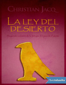 El juez de Egipto 2 La ley del desierto Spanish Edition Christian Jacq Kitap Kapağı