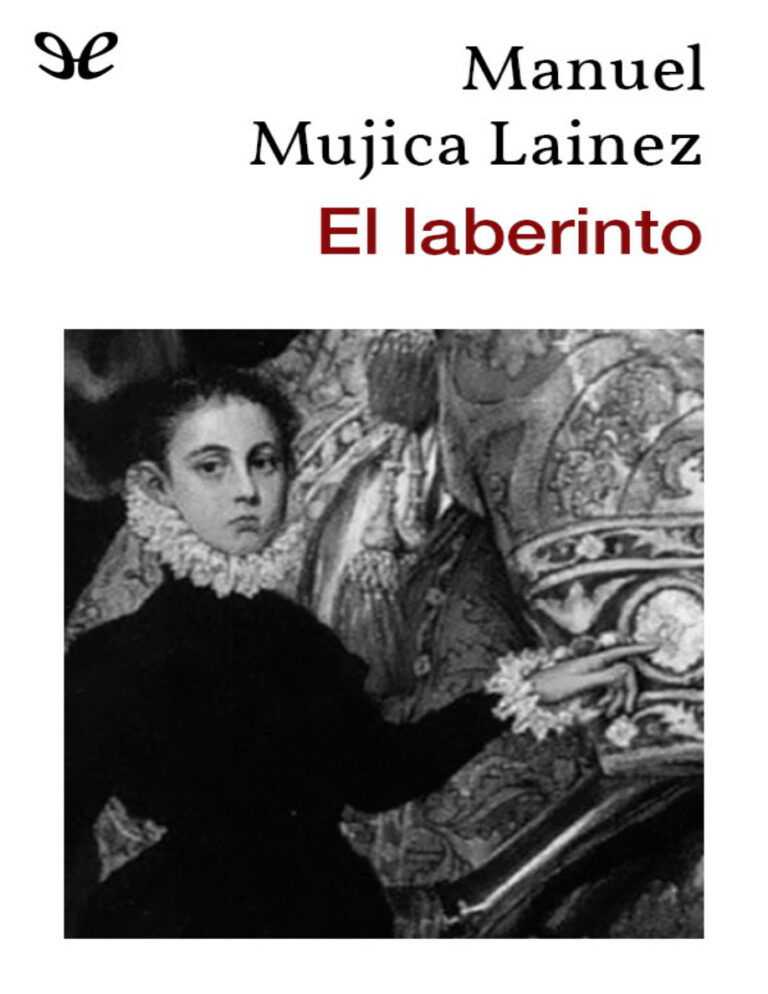 El laberinto Spanish Edition Manuel Mujica Lainez Kitap Kapağı