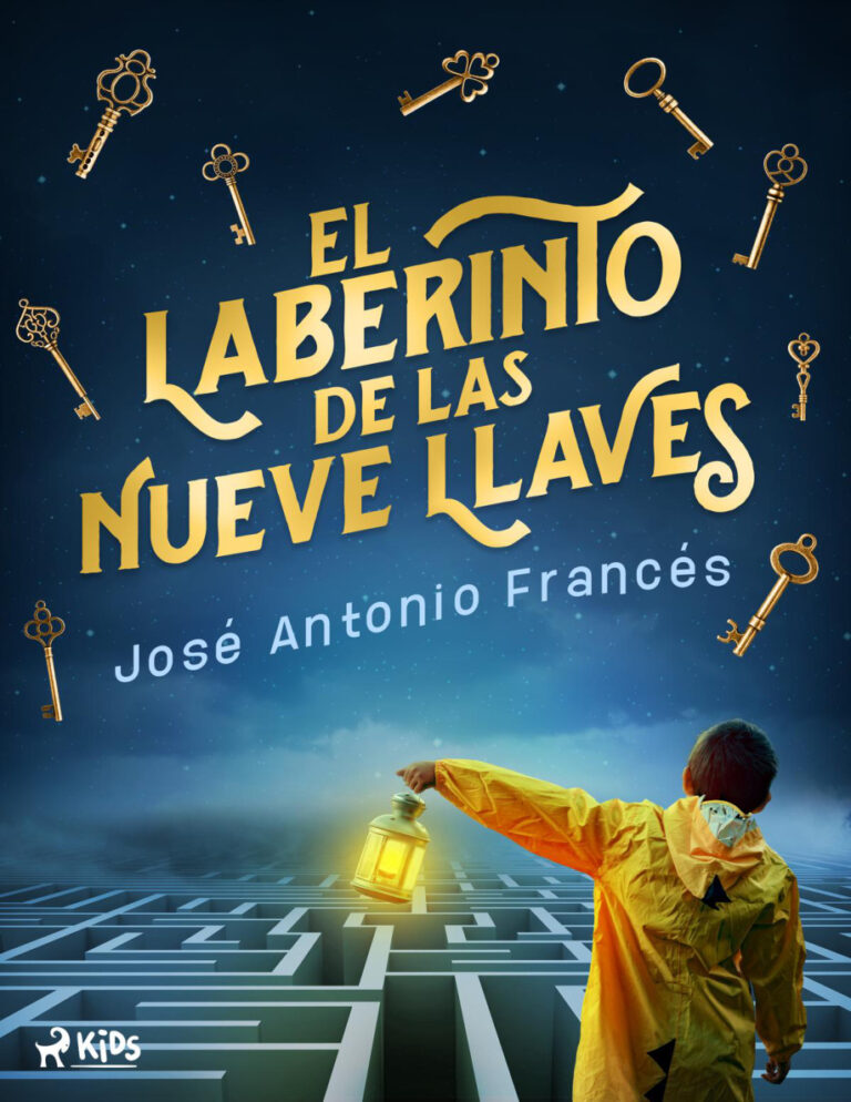 El laberinto de las nueve llaves Spanish Edition Jose Antonio Frances Kitap Kapağı