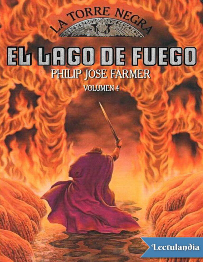 El lago del fuego Spanish Edition Philip Jose Farmer n Robin Wayne Bailey Kitap Kapağı