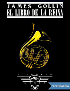 El libro de la reina Spanish Edition James Gollin Kitap Kapağı