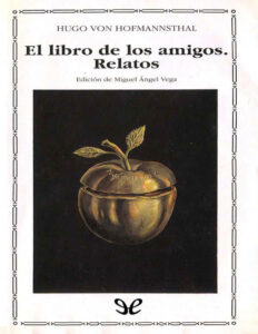 El libro de los amigos n Relatos Spanish Edition Hugo von Hofmannsthal Kitap Kapağı