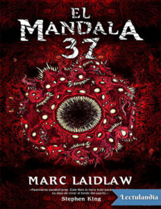 El mandala 37 Spanish Edition Marc Laidlaw Kitap Kapağı
