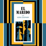El marido Spanish Edition Vera Caspary Kitap Kapağı