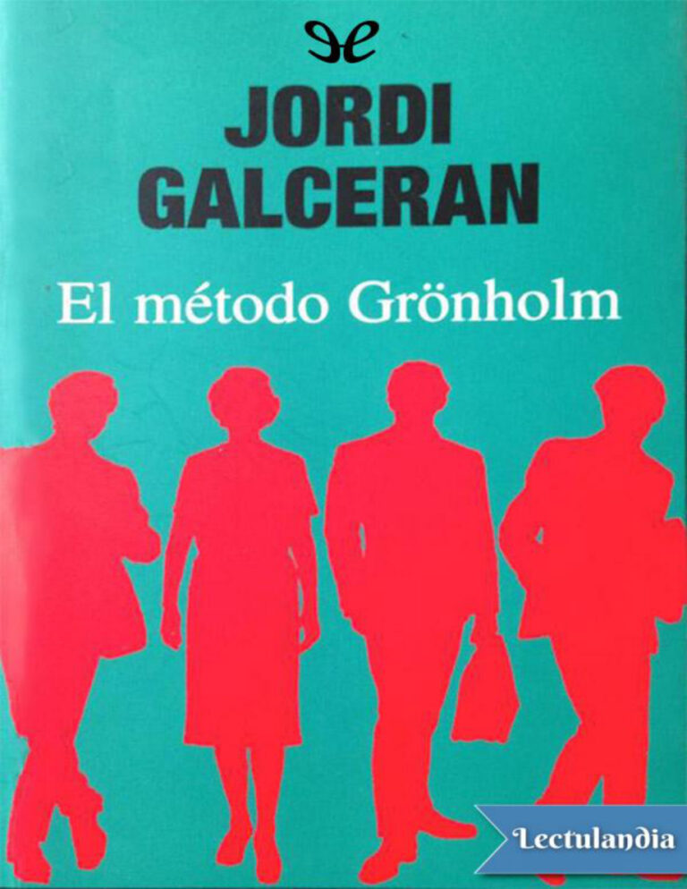 El metodo Gronholm Spanish Edition Jordi Galceran Kitap Kapağı